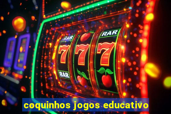 coquinhos jogos educativo